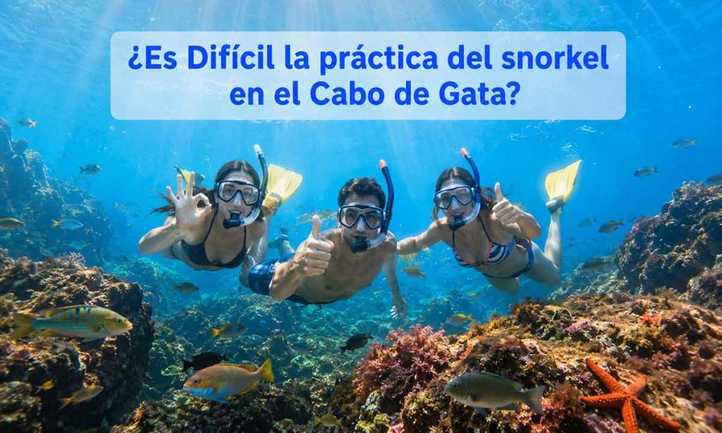 ¿Es Difícil la práctica del snorkel en el Cabo de Gata?