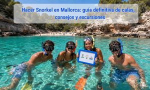 Hacer Snorkel en Mallorca guía definitiva de calas, consejos y excursiones