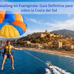 Parasailing en Fuengirola Guía Definitiva para Volar sobre la Costa del Sol