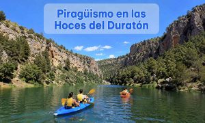 Piragüismo en las Hoces del Duratón: la guía más completa para tu aventura