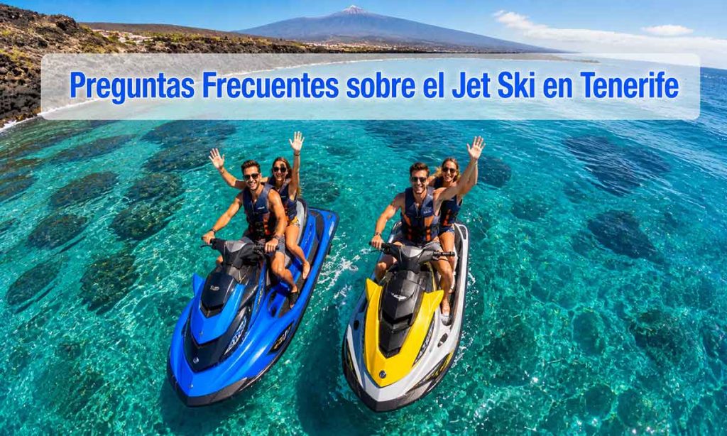 Preguntas Frecuentes sobre el Jet Ski en Tenerife