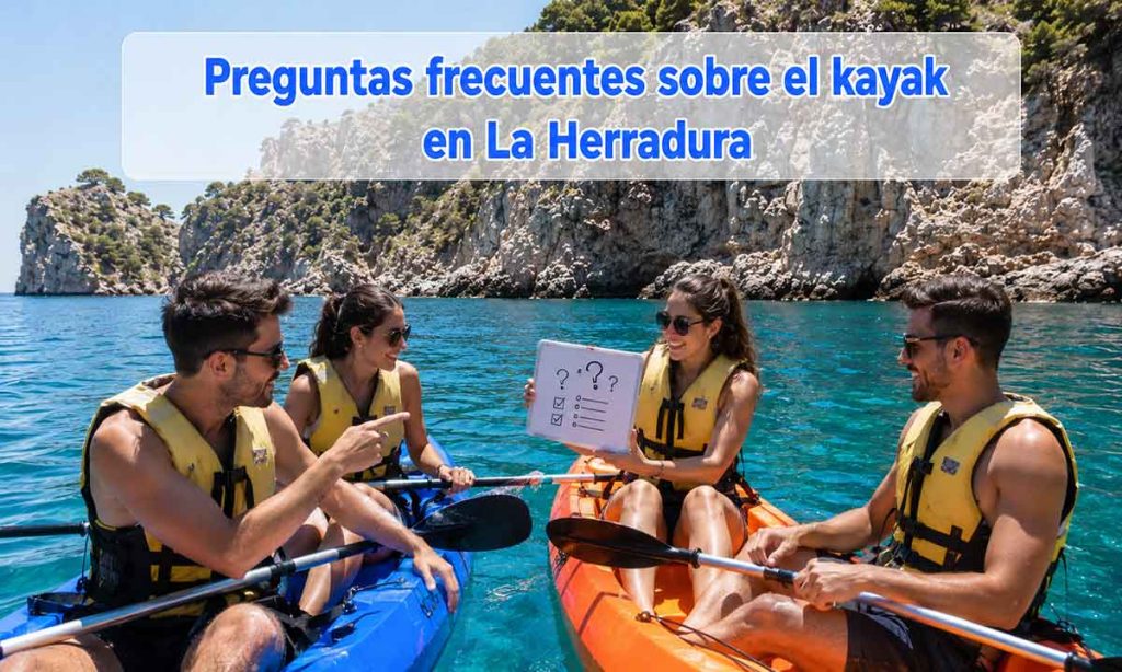 Preguntas frecuentes sobre el kayak en La Herradura