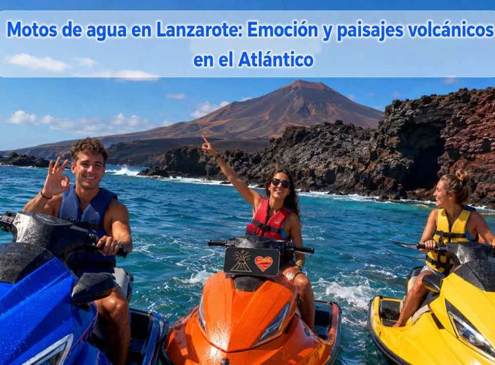 Motos de agua en Lanzarote