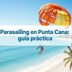 parasailing en punta cana